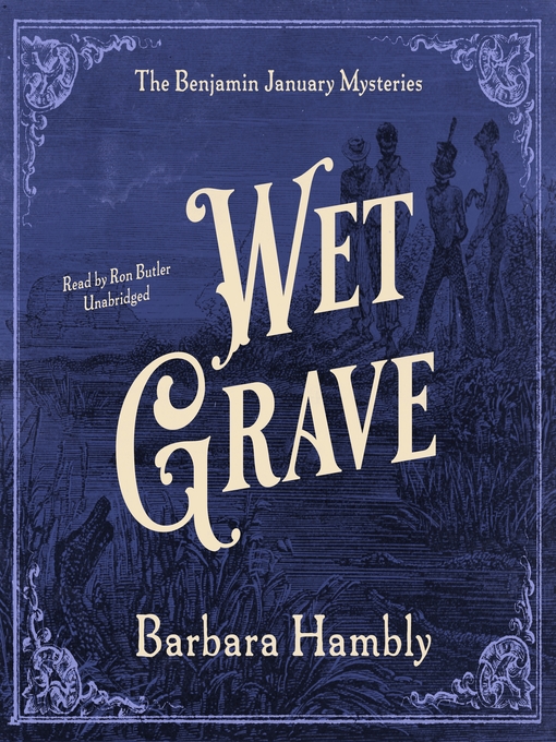 Title details for Wet Grave by Barbara Hambly - Wait list